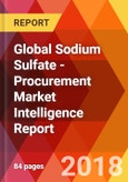 Global Sodium Sulfate - Procurement Market Intelligence Report- Product Image