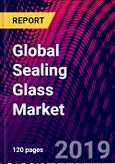 Global Sealing Glass Market, by Type, by Applications, by Region; Size and Forecast, 2018-2025- Product Image