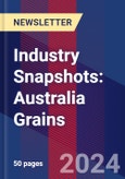 Industry Snapshots: Australia Grains- Product Image