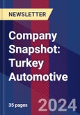 Company Snapshot: Turkey Automotive- Product Image