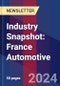 Industry Snapshot: France Automotive - Product Image