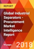 Global Industrial Separators - Procurement Market Intelligence Report- Product Image