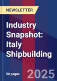 Industry Snapshot: Italy Shipbuilding- Product Image