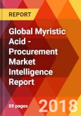 Global Myristic Acid - Procurement Market Intelligence Report- Product Image