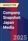 Company Snapshot: Japan Media- Product Image