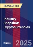 Industry Snapshot: Cryptocurrencies- Product Image