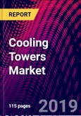 Cooling Towers Market, by Type, by Design, by Material, by Application, by Region, Trend Analysis, Competitive Market Share and Forecast, 2015-2025- Product Image