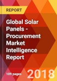 Global Solar Panels - Procurement Market Intelligence Report- Product Image