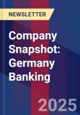 Company Snapshot: Germany Banking- Product Image