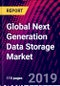 Global Next Generation Data Storage Market Size, by Storage System, by Storage Architecture, by Storage Technology, End-user Industry, by Region; Growth Potential, Trends Analysis, Competitive Market Size and Forecast, 2015-2025 - Product Thumbnail Image