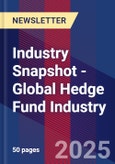 Industry Snapshot - Global Hedge Fund Industry- Product Image