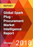 Global Spark Plug - Procurement Market Intelligence Report- Product Image