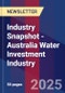 Industry Snapshot - Australia Water Investment Industry - Product Thumbnail Image