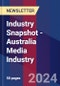 Industry Snapshot - Australia Media Industry - Product Image
