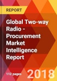Global Two-way Radio - Procurement Market Intelligence Report- Product Image