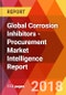Global Corrosion Inhibitors - Procurement Market Intelligence Report - Product Thumbnail Image