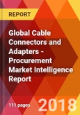 Global Cable Connectors and Adapters - Procurement Market Intelligence Report- Product Image