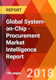 Global System-on-Chip - Procurement Market Intelligence Report- Product Image