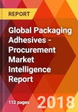 Global Packaging Adhesives - Procurement Market Intelligence Report- Product Image