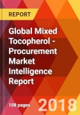 Global Mixed Tocopherol - Procurement Market Intelligence Report- Product Image