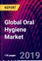 Global Oral Hygiene Market, by Product, by Distribution Channel, by Region; Trend Analysis, Competitive Market Share & Forecast, 2015-2025 - Product Thumbnail Image