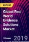 Global Real World Evidence Solutions Market, by Therapeutic Area, by Component, by End-User, by Regional Outlook - Market Insights, Growth, Size, Comparative Analysis, Trends and Forecast, 2015-2023 - Product Thumbnail Image