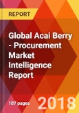 Global Acai Berry - Procurement Market Intelligence Report- Product Image