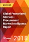Global Promotional Services - Procurement Market Intelligence Report - Product Thumbnail Image