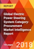 Global Electric Power Steering System Category- Procurement Market Intelligence Report- Product Image
