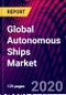 Global Autonomous Ships Market Size, by Type, by Fuel Type, by End Use, by Component, by Autonomy, and, by Region; Trend Analysis, Competitive Market Share & Forecast, 2016-26 - Product Thumbnail Image