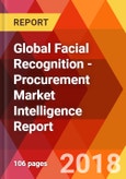 Global Facial Recognition - Procurement Market Intelligence Report- Product Image