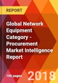 Global Network Equipment Category - Procurement Market Intelligence Report- Product Image