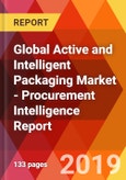 Global Active and Intelligent Packaging Market - Procurement Intelligence Report- Product Image