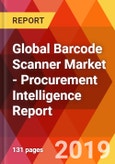 Global Barcode Scanner Market - Procurement Intelligence Report- Product Image