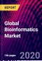 Global Bioinformatics Market Size, Product Type, Applications, & Sectors, By Region, Trend Analysis, Competitive Market Share & Forecast, 2016-2026 - Product Thumbnail Image
