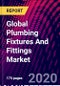 Global Plumbing Fixtures And Fittings Market Size, By Fixture Type, By Application and By Region, Trend Analysis, Market Competition Scenario & Outlook, 2016-2026 - Product Thumbnail Image