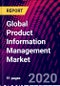 Global Product Information Management Market, By Component; By Deployment Type; By Region; Trend Analysis, Competitive Market Share & Forecast, 2021-2027 - Product Thumbnail Image