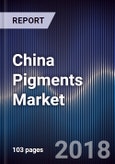 China Pigments Market Outlook to 2022 - By Applications, By Organic Pigments, Inorganic Pigments- Product Image