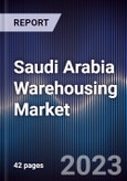 Saudi Arabia Warehousing Market Outlook to 2027- Product Image