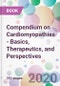 Compendium on Cardiomyopathies - Basics, Therapeutics, and Perspectives - Product Thumbnail Image