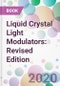Liquid Crystal Light Modulators: Revised Edition - Product Image