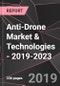 Anti-Drone Market & Technologies - 2019-2023 - Product Thumbnail Image