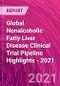 Global Nonalcoholic Fatty Liver Disease Clinical Trial Pipeline Highlights - 2021 - Product Thumbnail Image
