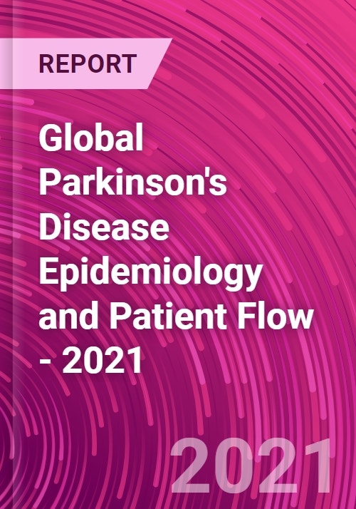 Global Parkinson's Disease Epidemiology and Patient Flow 2021