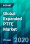 Global Expanded PTFE Market by Form Type, Application Type, End-use Industry Type, and Region - Trends, Forecast, Competitive Analysis, and Growth Opportunity: 2020-2025 - Product Thumbnail Image