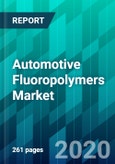 Automotive Fluoropolymers Market by Vehicle Type, by Product Type, by System Type, by Application Type, and by Region, Size, Share, Trend, and Forecast- Product Image