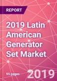 2019 Latin American Generator Set Market- Product Image
