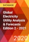 Global Electricity Utility Analysis & Forecasts Edition 2 - 2021 - Product Thumbnail Image