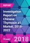 Investigation Report on Chinese Thymosin a1 Market, 2018-2022 - Product Thumbnail Image