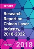 Research Report on China's Laser Industry, 2018-2022- Product Image